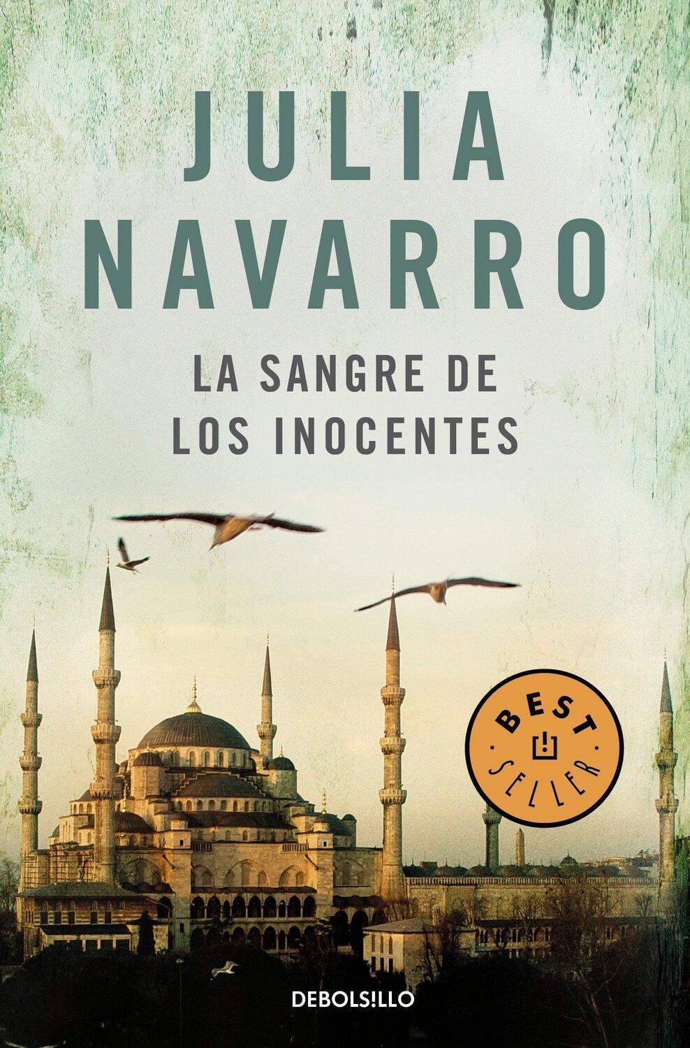 Cover: 9788483465240 | La sangre de los inocentes | Julia Navarro | Taschenbuch | Spanisch