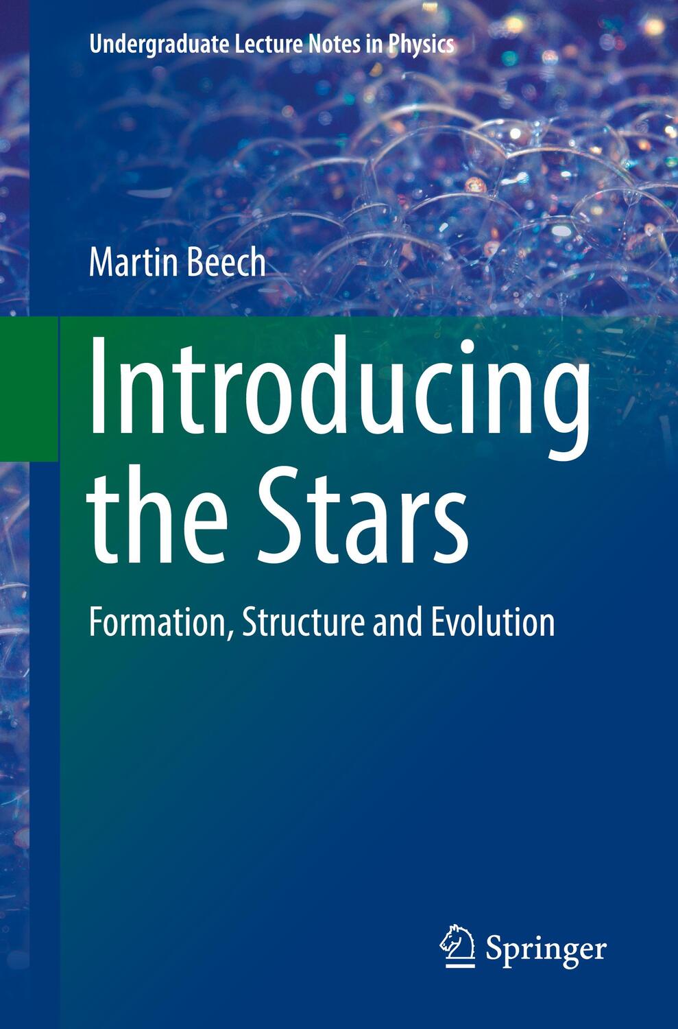 Cover: 9783030117030 | Introducing the Stars | Formation, Structure and Evolution | Beech