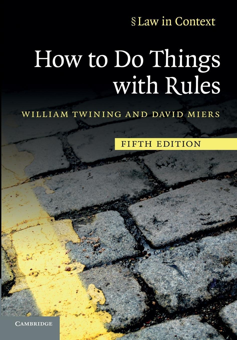 Cover: 9780521144308 | How to Do Things with Rules | A Primer of Interpretation | Twining