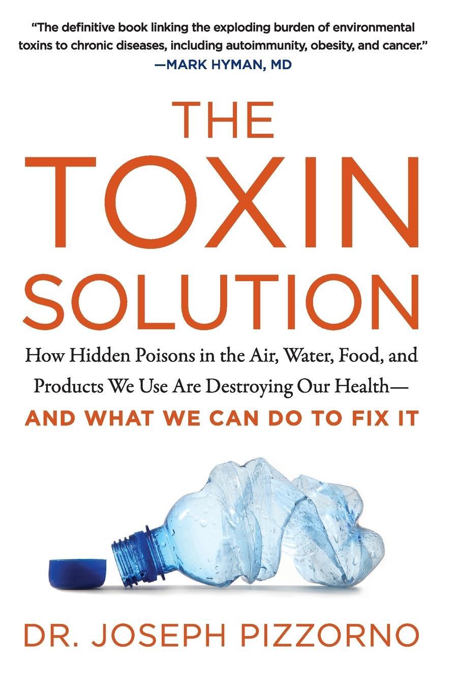Cover: 9780062427465 | The Toxin Solution | Joseph Pizzorno | Taschenbuch | Paperback | 2020