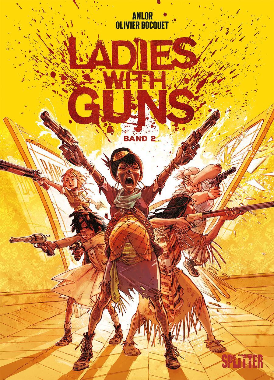 Cover: 9783967923933 | Ladies with Guns. Band 2 | Olivier Bocquet | Buch | Ladies with Guns