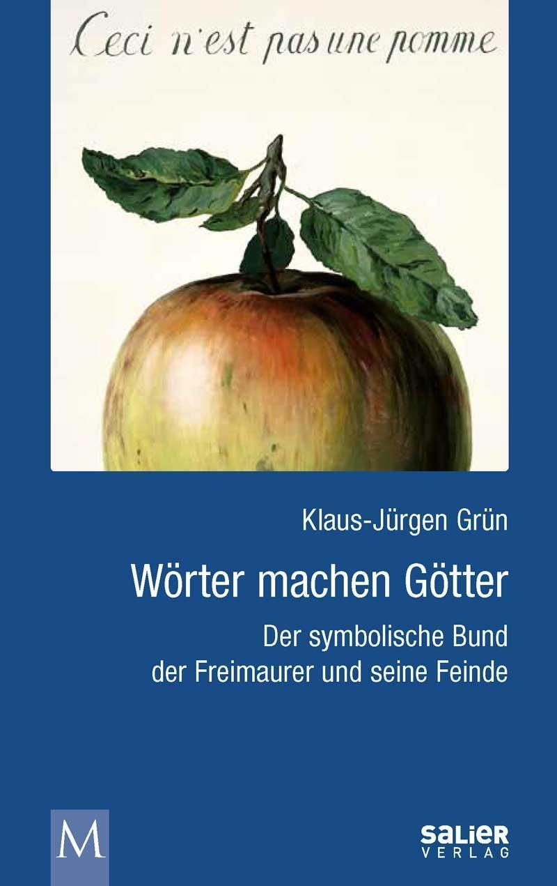 Cover: 9783943539868 | Wörter machen Götter | Klaus-Jürgen Grün | Taschenbuch | 412 S. | 2018