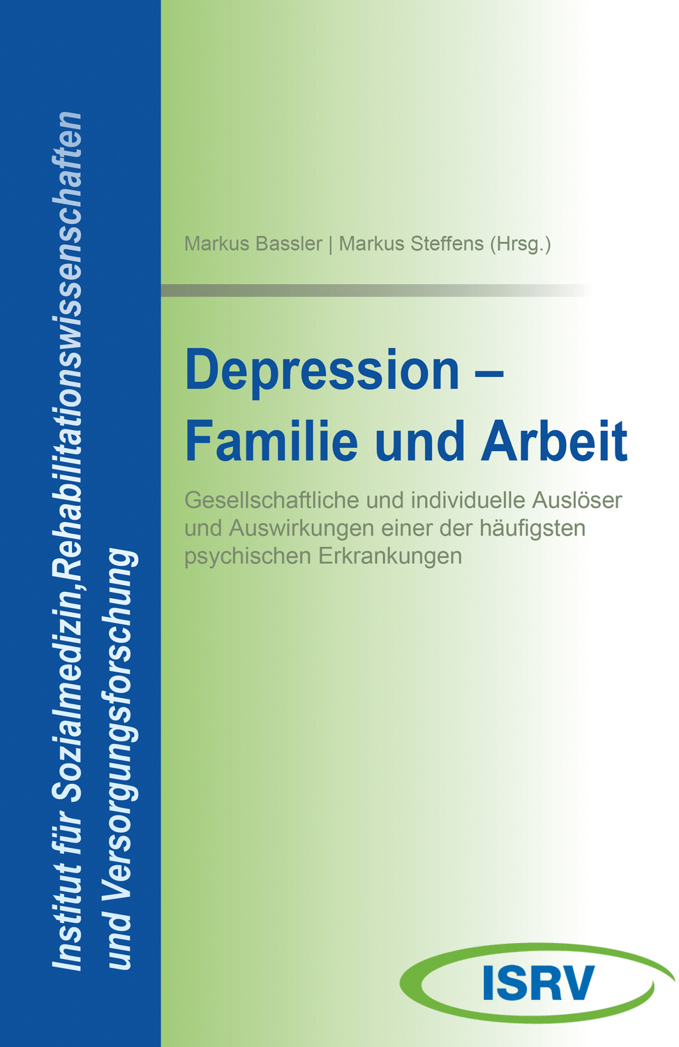 Cover: 9783943441185 | Depression - Familie und Arbeit | Buch | 160 S. | Deutsch | 2015