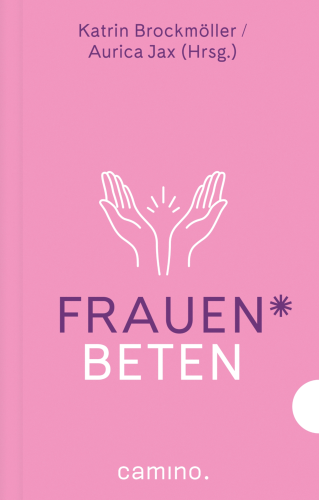Cover: 9783961571918 | Frauen beten | Katrin Brockmöller (u. a.) | Buch | 160 S. | Deutsch