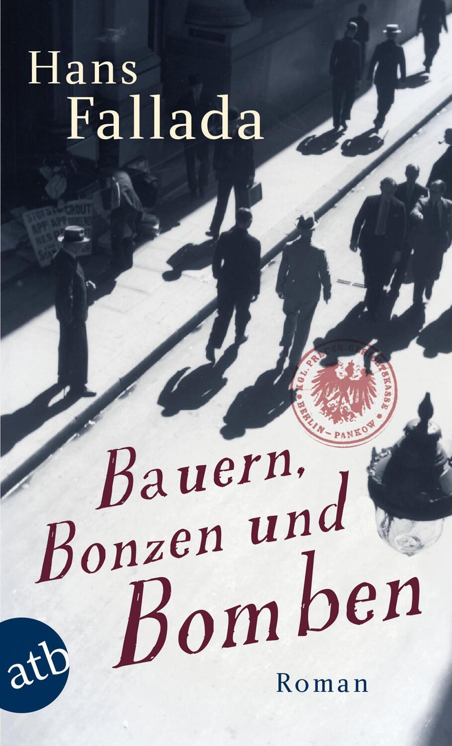Cover: 9783746627939 | Bauern, Bonzen und Bomben | Hans Fallada | Taschenbuch | Deutsch