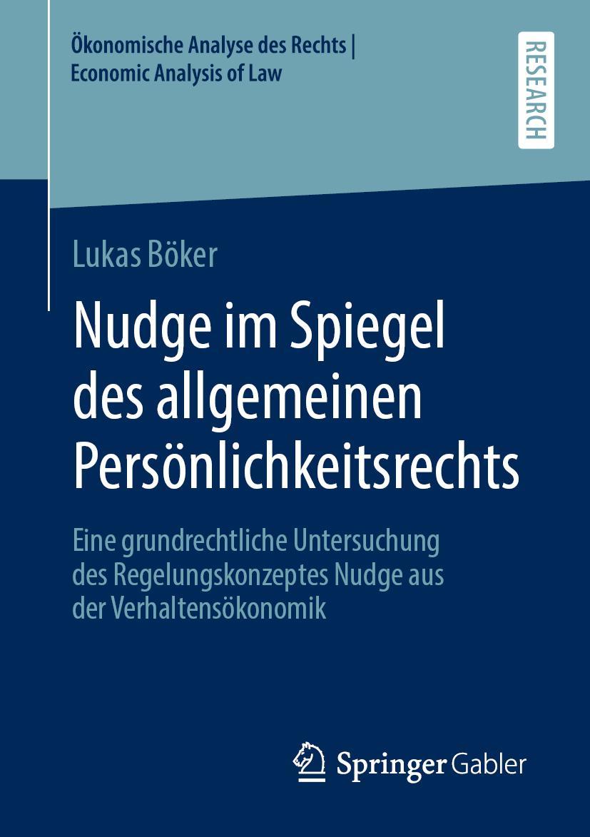 Cover: 9783658334710 | Nudge im Spiegel des allgemeinen Persönlichkeitsrechts | Lukas Böker