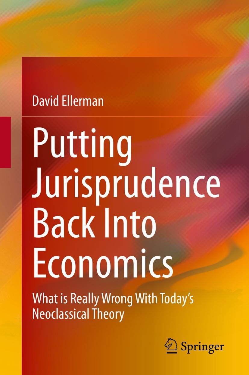 Cover: 9783030760953 | Putting Jurisprudence Back Into Economics | David Ellerman | Buch