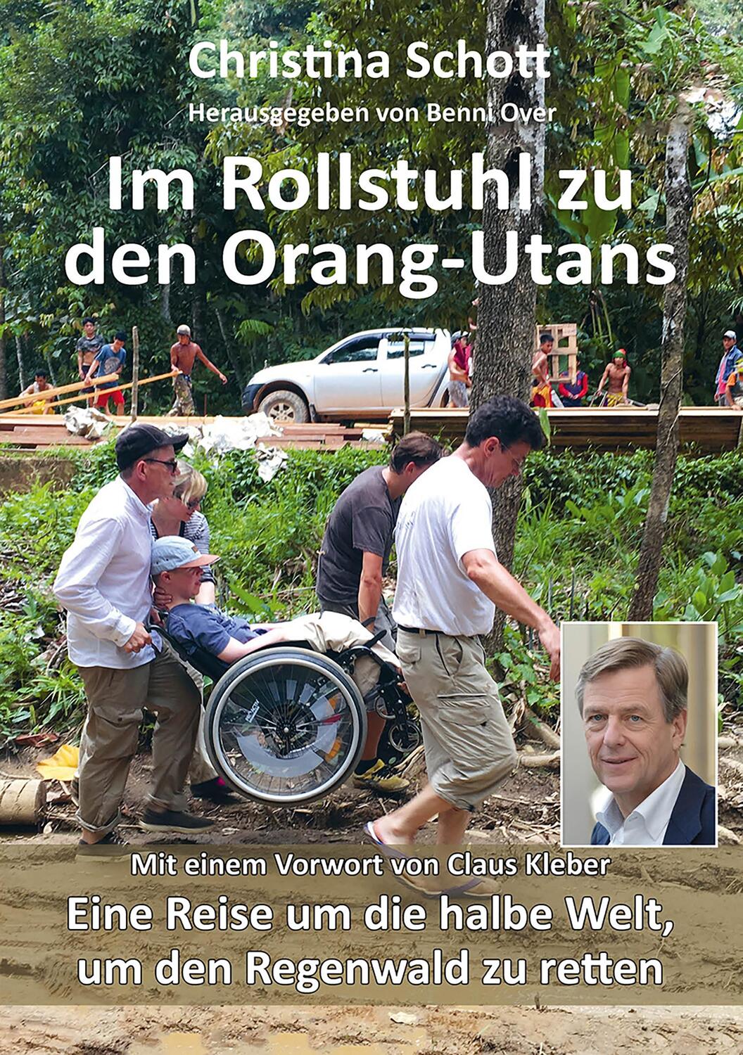 Cover: 9783861968429 | Im Rollstuhl zu den Orang-Utans | Christina Schott | Taschenbuch