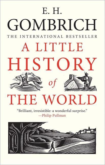 Cover: 9780300143324 | A Little History of the World | Ernst H. Gombrich | Taschenbuch | 2008