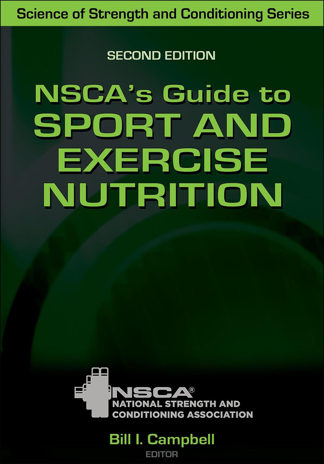 Cover: 9781492593515 | NSCA's Guide to Sport and Exercise Nutrition | Buch | Gebunden | 2020