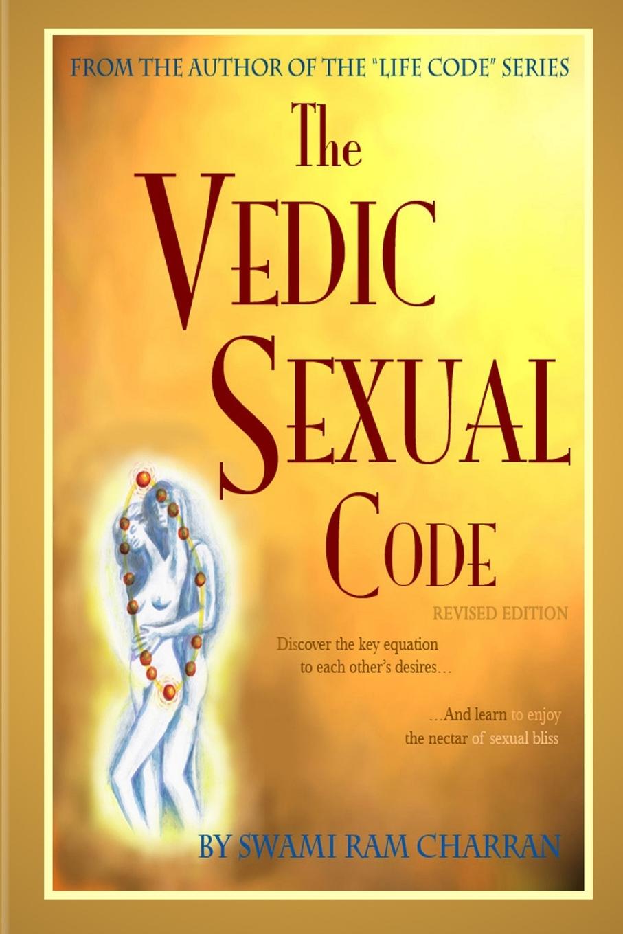 Cover: 9781105663857 | The Vedic Sexual Code | Swami Ram Charran | Taschenbuch | Englisch