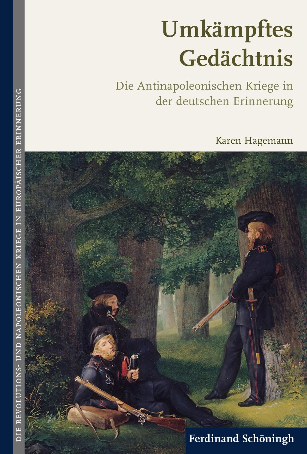 Cover: 9783506707482 | Umkämpftes Gedächtnis | Karen Hagemann | Buch | XVI | Deutsch | 2019