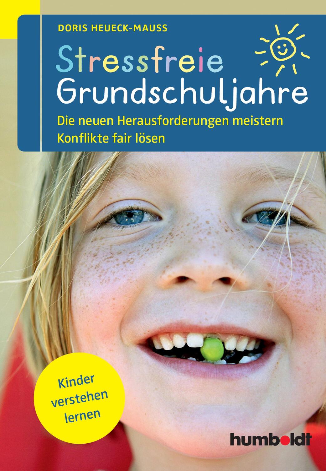 Cover: 9783869106335 | Stressfreie Grundschuljahre | Doris Heueck-Mauß | Taschenbuch | 184 S.