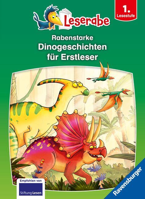 Cover: 9783473462766 | Rabenstarke Dinogeschichten für Erstleser - Leserabe ab 1. Klasse -...