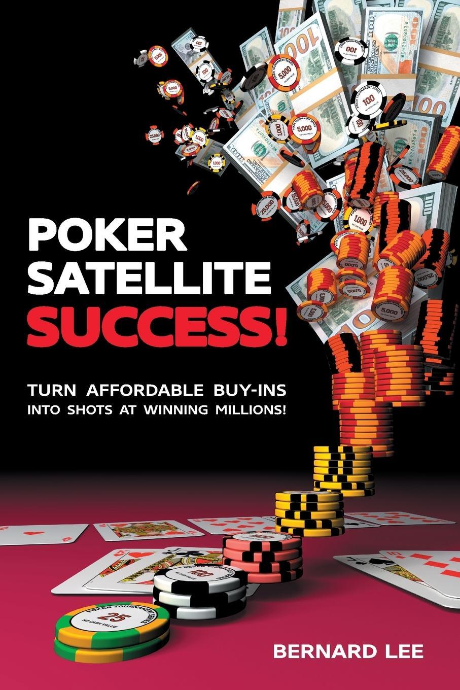 Cover: 9781912862153 | Poker Satellite Success! | Bernard Lee | Taschenbuch | Paperback