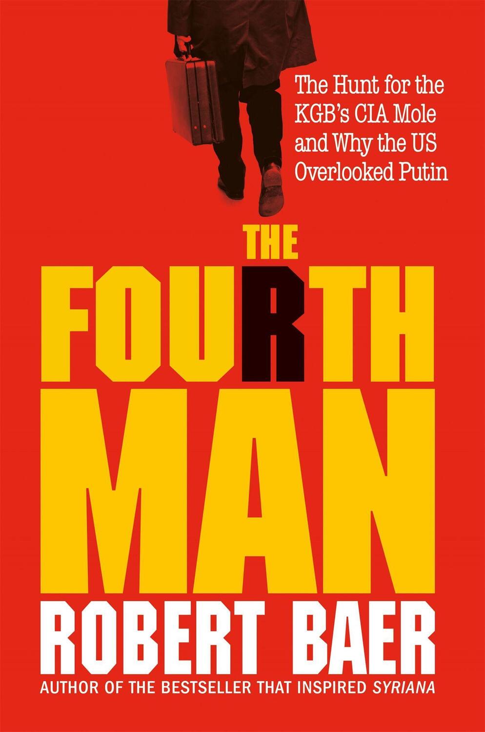 Cover: 9781800960398 | The Fourth Man | Robert Baer | Buch | Englisch | 2022