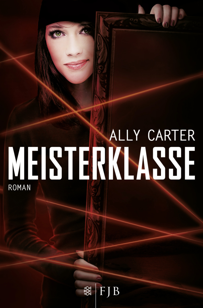 Cover: 9783596190348 | Meisterklasse | Roman | Ally Carter | Taschenbuch | 2013