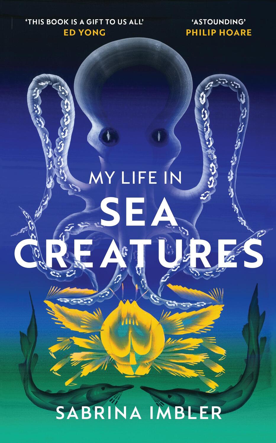 Cover: 9781784743956 | My Life in Sea Creatures | Sabrina Imbler | Buch | Englisch | 2022