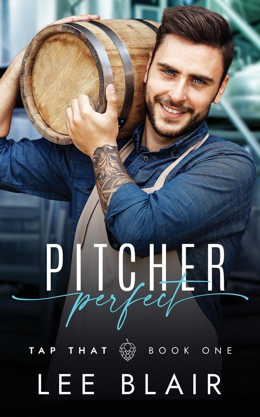 Cover: 9781957382067 | Pitcher Perfect | Lee Blair | Taschenbuch | Tap That Brewery | 2022