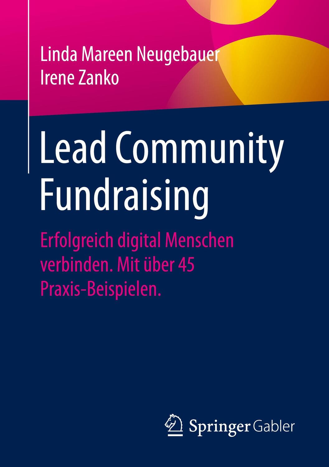 Cover: 9783658330934 | Lead Community Fundraising | Linda Mareen Neugebauer (u. a.) | Buch