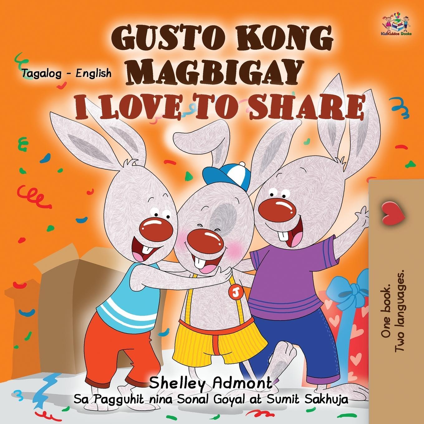 Cover: 9781525934742 | I Love to Share (Tagalog English Bilingual Children's Book) | Buch