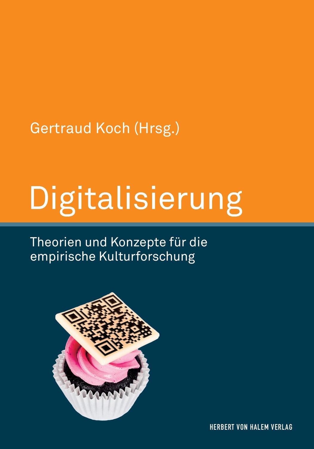 Cover: 9783744509503 | Digitalisierung. Theorien und Konzepte für die empirische...