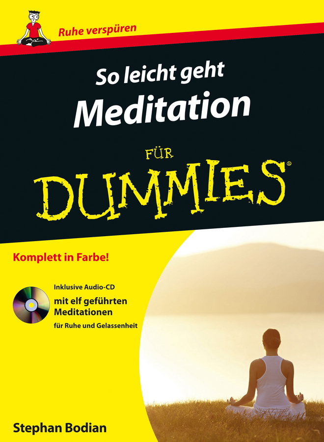 Cover: 9783527710423 | So leicht geht Meditation für Dummies, m. Audio-CD | Stephan Bodian