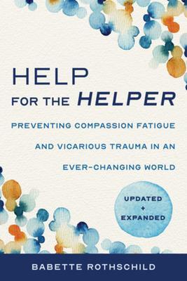 Cover: 9781324030492 | Help for the Helper | Babette Rothschild | Taschenbuch | Englisch