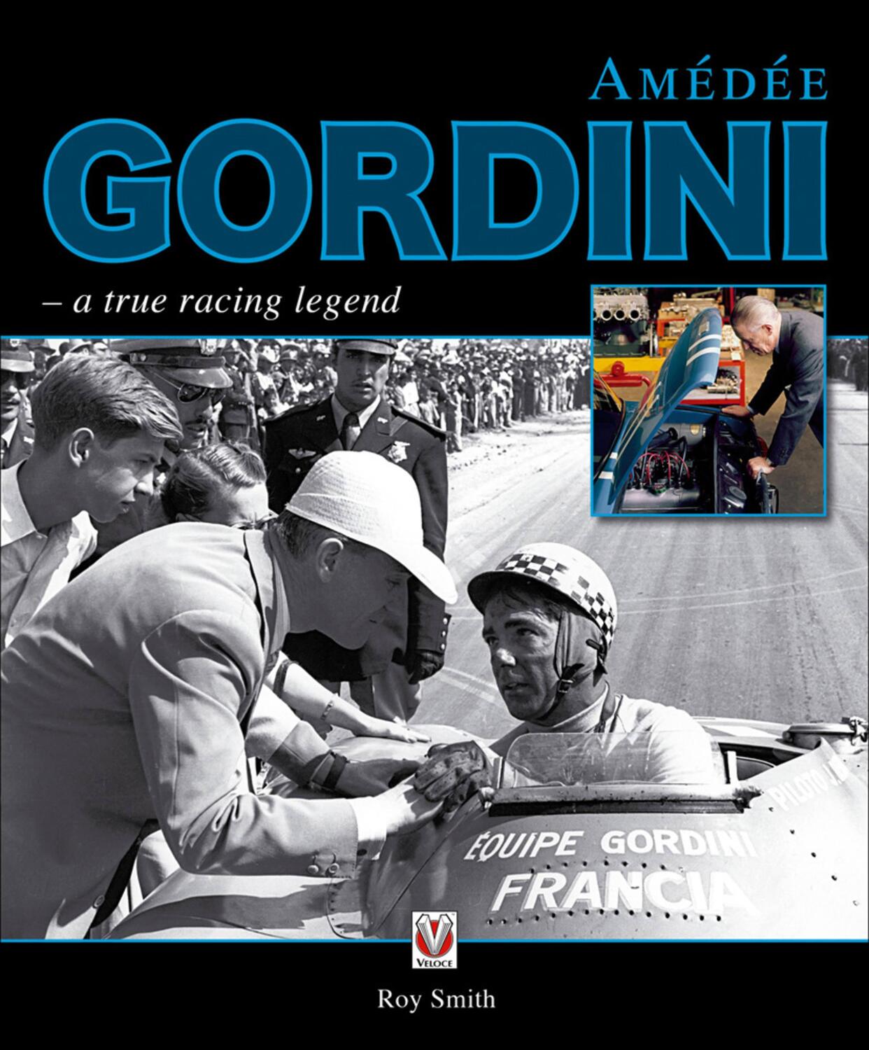 Cover: 9781845843175 | Amedee Gordini | A True Racing Legend | Roy P. Smith | Buch | Gebunden