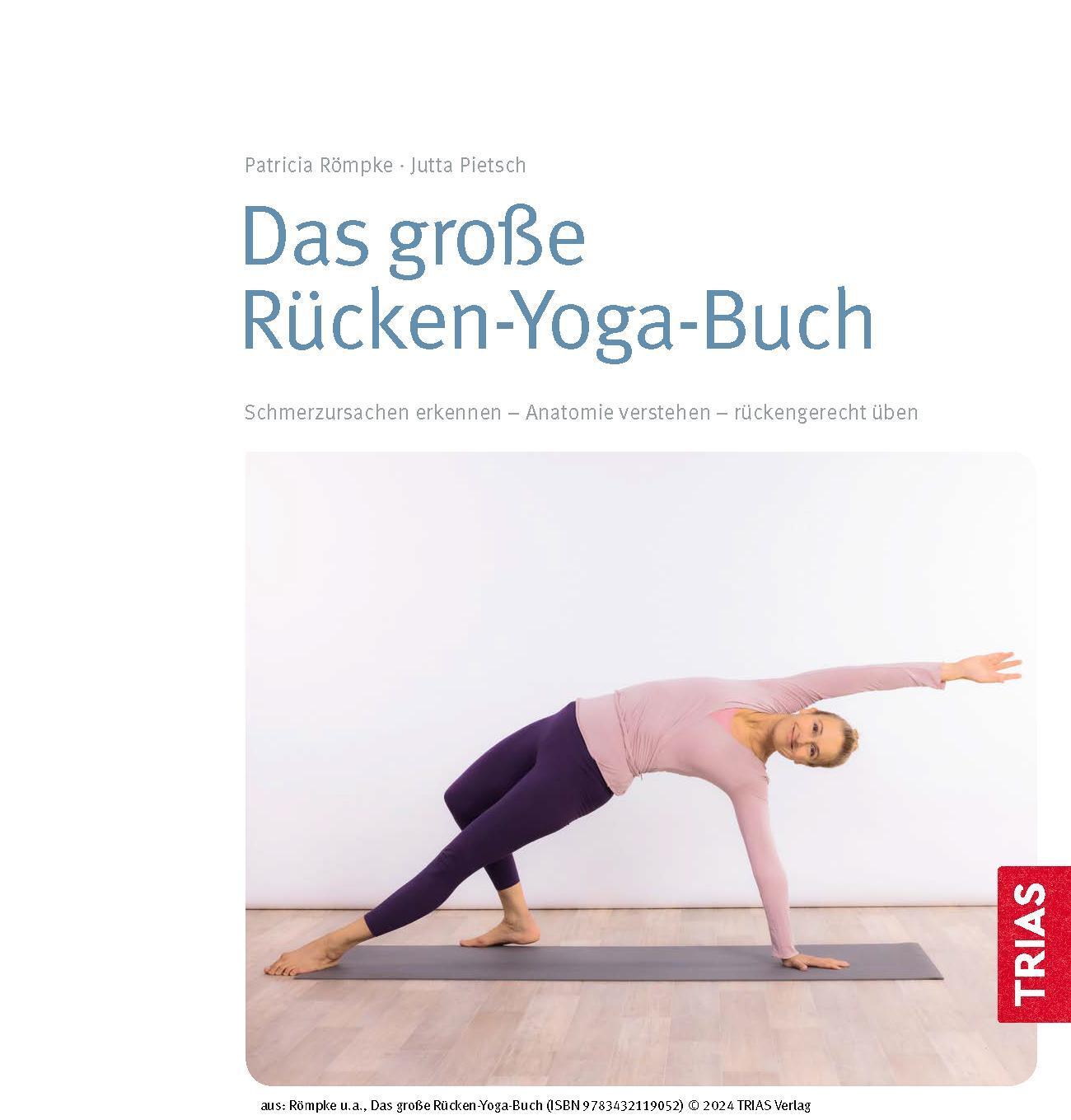 Bild: 9783432119052 | Das große Rücken-Yoga-Buch | Patricia Römpke (u. a.) | Taschenbuch