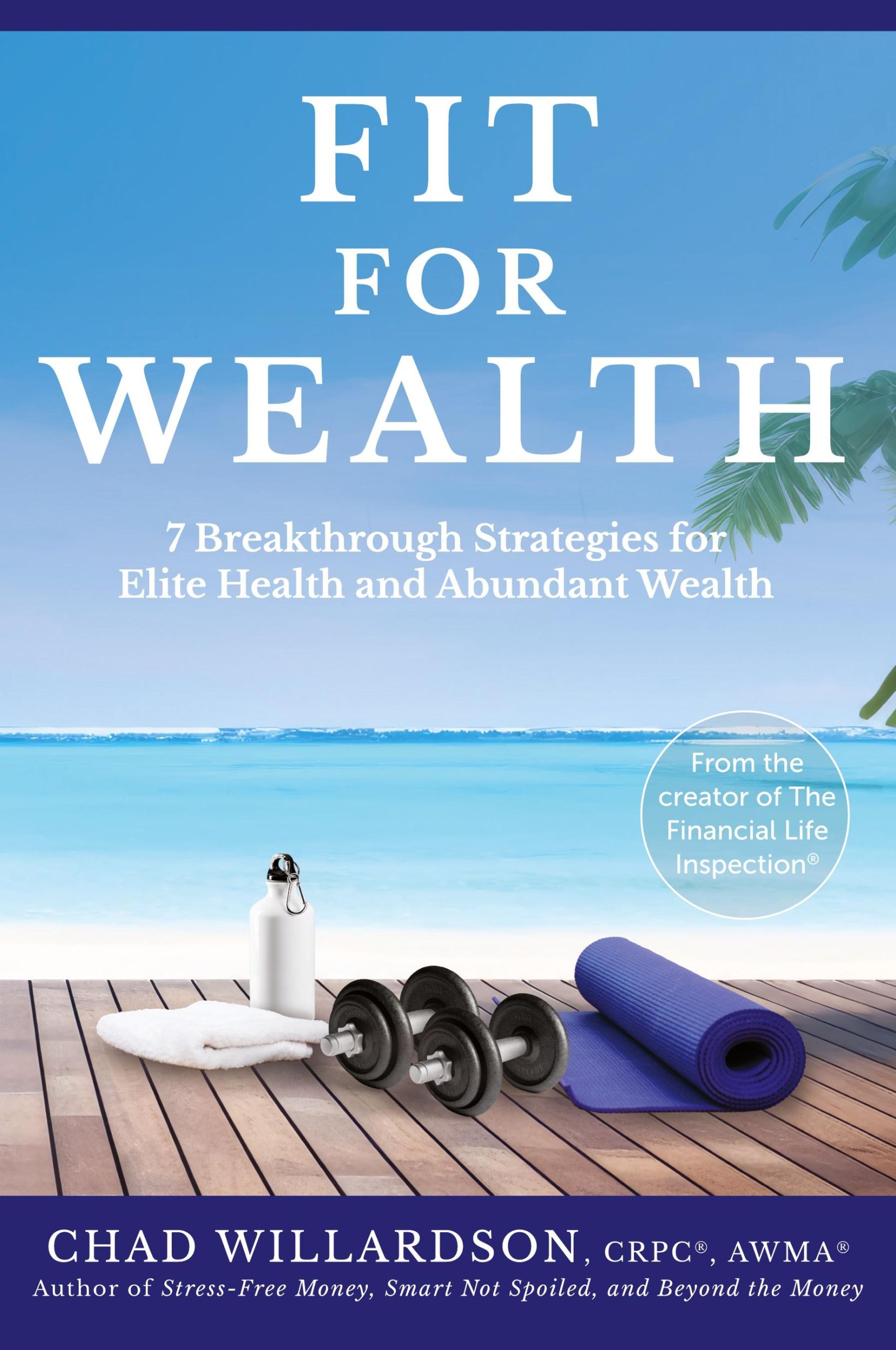 Cover: 9798891650435 | Fit for Wealth | Chad Willardson | Taschenbuch | Paperback | Englisch