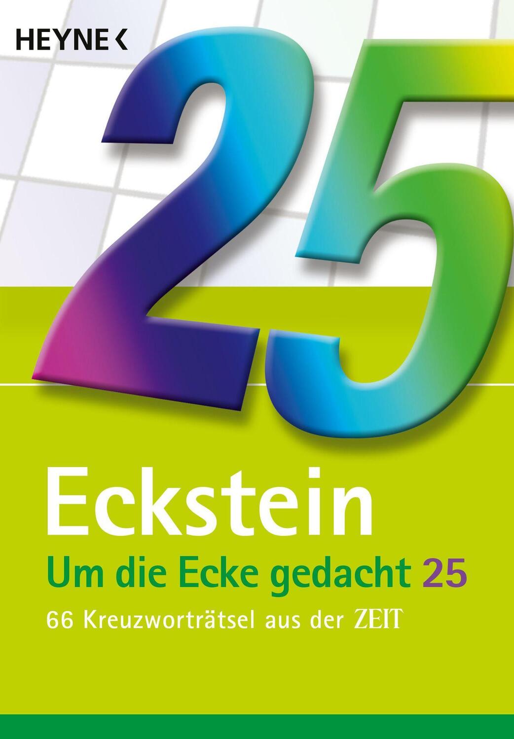 Cover: 9783453606388 | Um die Ecke gedacht 25 | Eckstein | Taschenbuch | Deutsch | 2022
