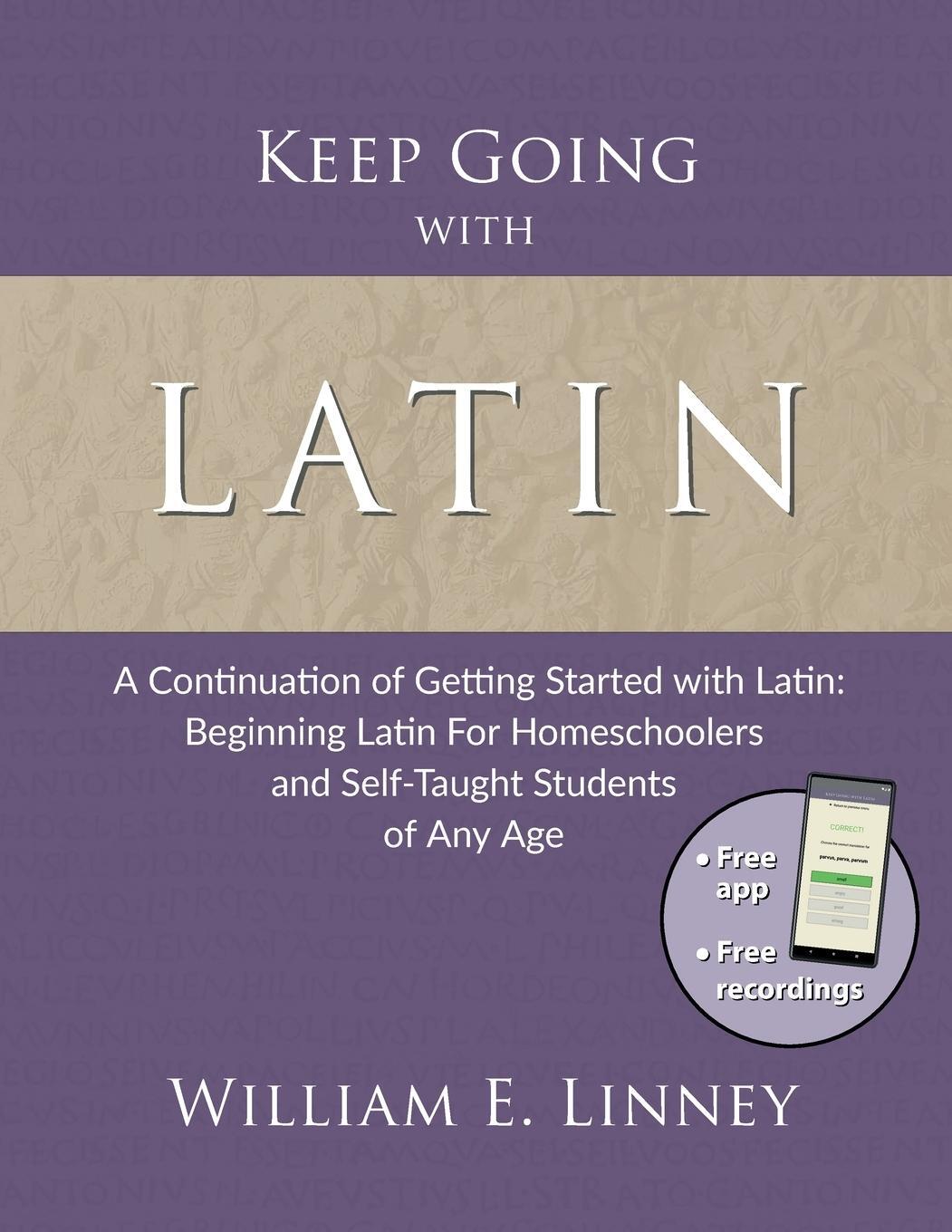 Cover: 9781626110083 | Keep Going with Latin | William Ernest Linney | Taschenbuch | Englisch