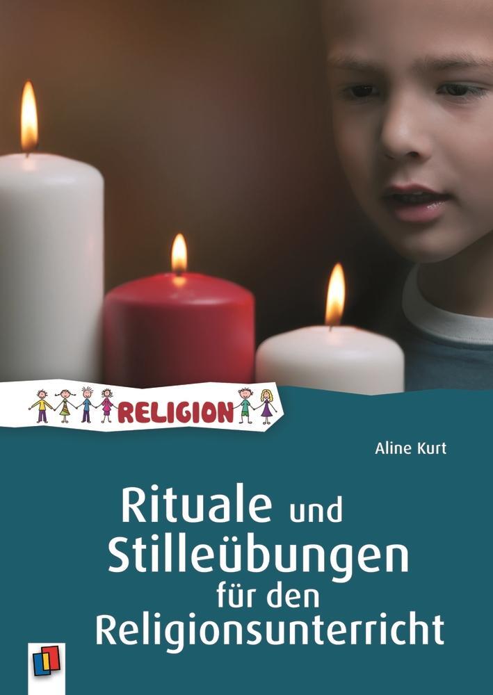 Cover: 9783834624550 | Rituale und Stilleübungen für den Religionsunterricht | Aline Kurt