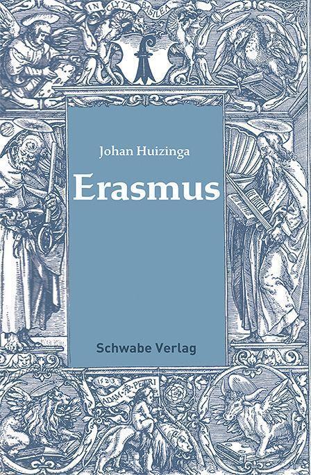 Cover: 9783796546563 | Erasmus | Johan Huizinga | Taschenbuch | Deutsch | 2022