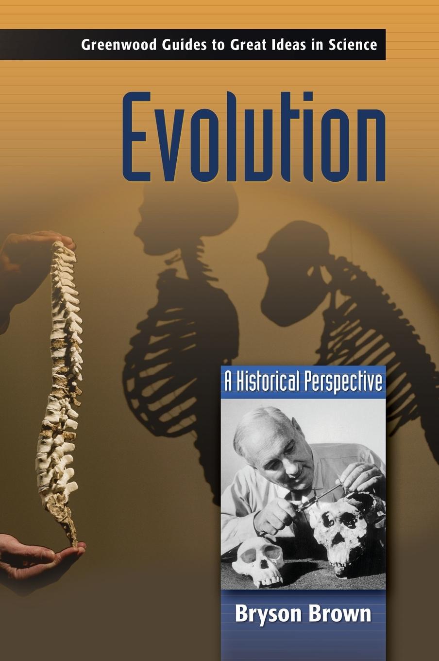 Cover: 9780313334610 | Evolution | A Historical Perspective | Bryson Brown | Buch | Englisch