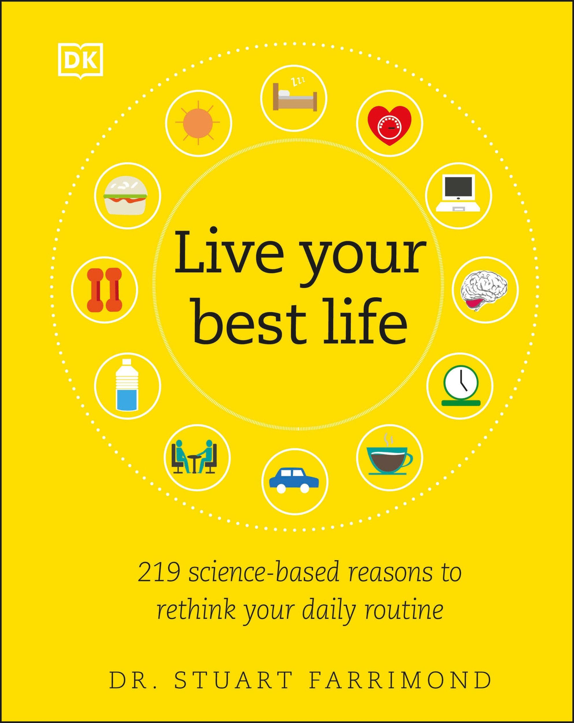 Cover: 9781465493293 | Live Your Best Life | Stuart Farrimond | Buch | Englisch | 2020