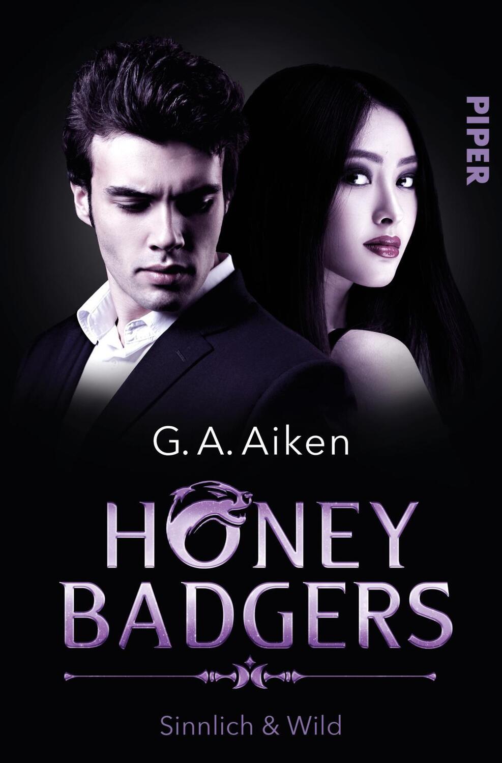 Cover: 9783492282284 | Honey Badgers | G. A. Aiken | Taschenbuch | Honey Badgers | Deutsch