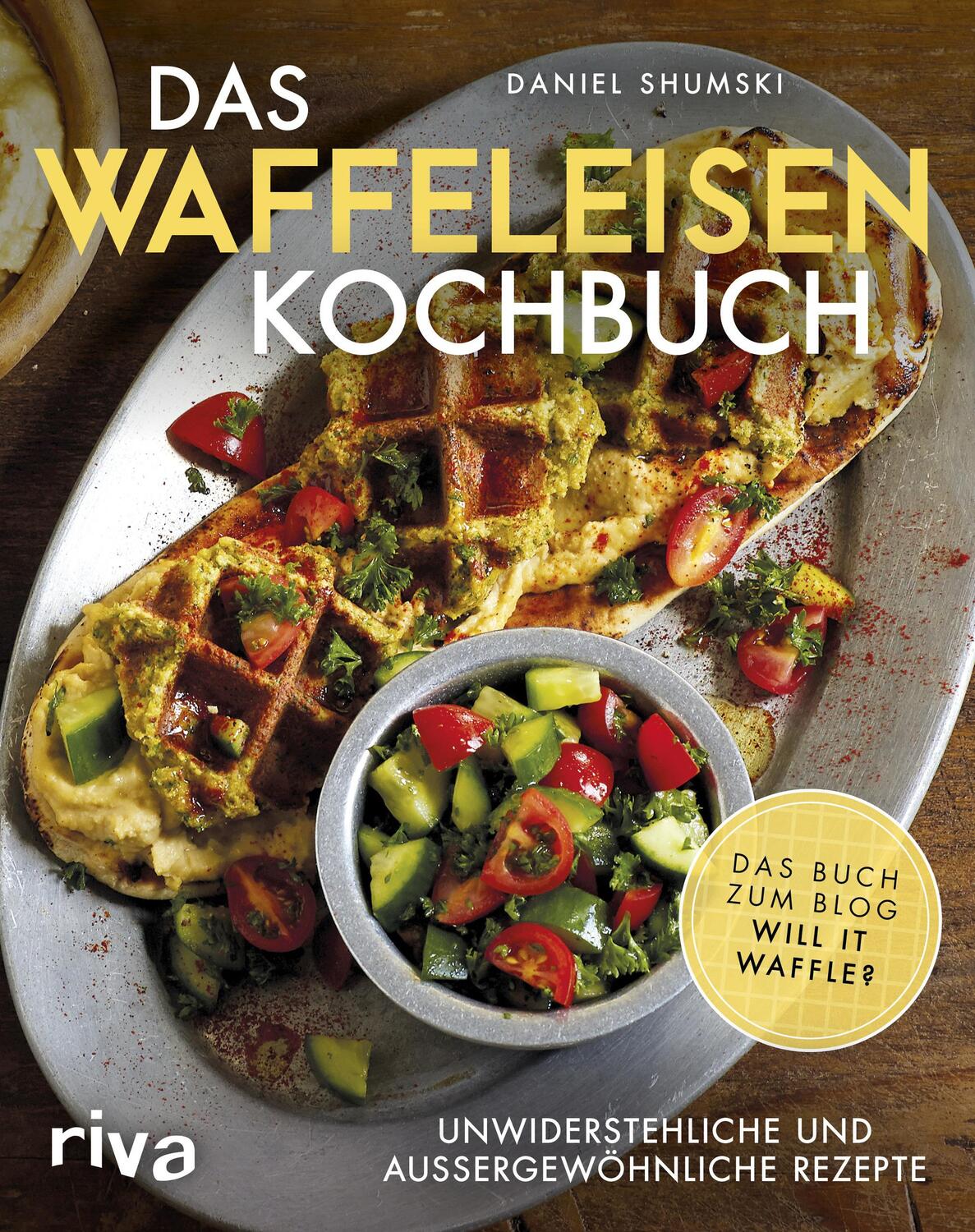 Cover: 9783742303721 | Das Waffeleisen-Kochbuch | Daniel Shumski | Taschenbuch | Deutsch