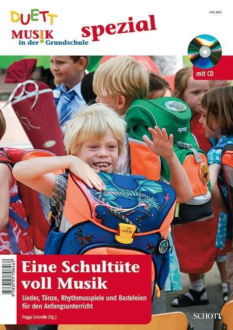 Cover: 9783795708467 | Eine Schultüte voll Musik | Frigga Schnelle | Broschüre | Deutsch