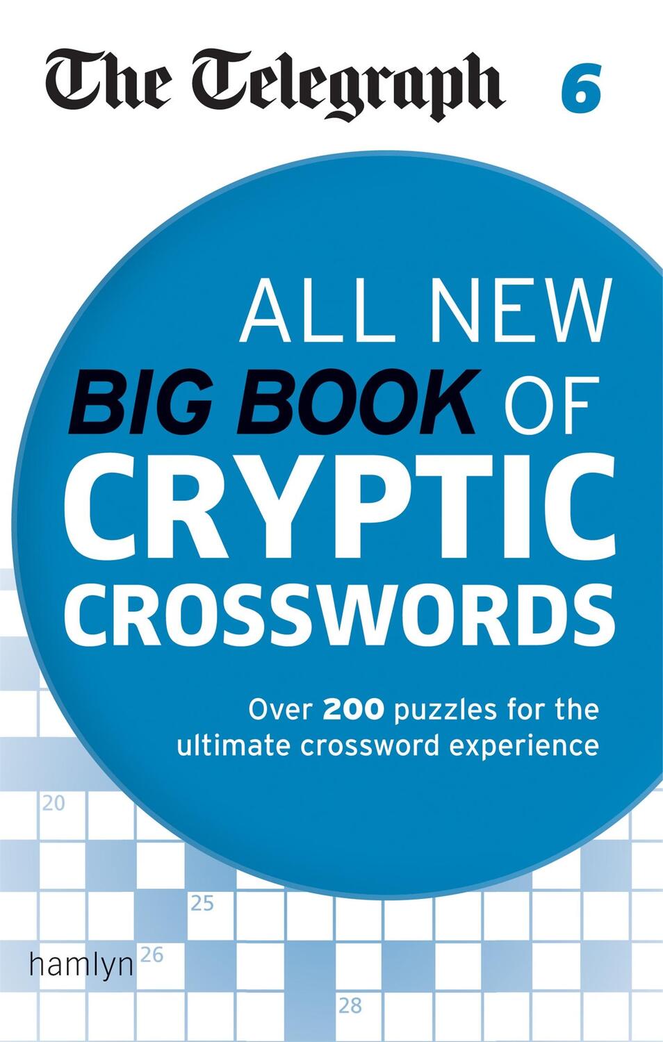 Cover: 9780600633143 | The Telegraph: All New Big Book of Cryptic Crosswords 6 | Ltd | Buch