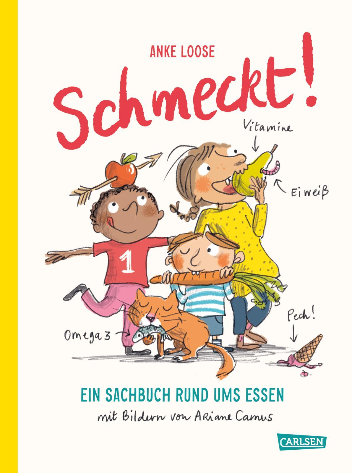 Cover: 9783551255174 | Schmeckt! | Ein Sachbuch rund ums Essen | Anke Loose | Buch | 64 S.