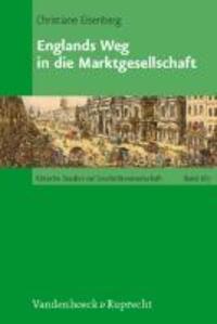 Cover: 9783525370087 | Englands Weg in die Marktgesellschaft | Christiane Eisenberg | Buch