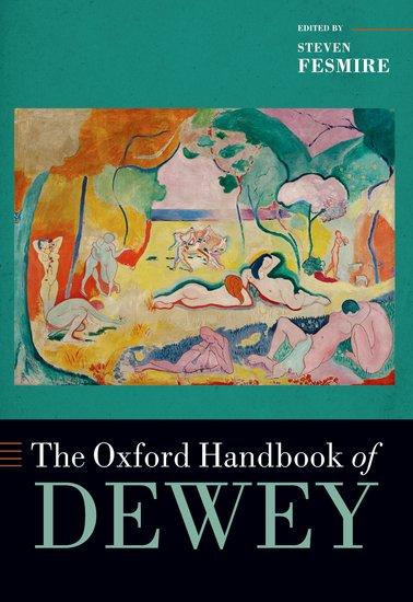 Cover: 9780197669259 | The Oxford Handbook of Dewey | Steven Fesmire | Taschenbuch | Englisch