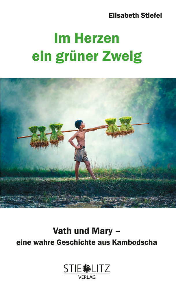 Cover: 9783798704411 | Im Herzen ein grüner Zweig | Elisabeth Stiefel | Taschenbuch | 220 S.