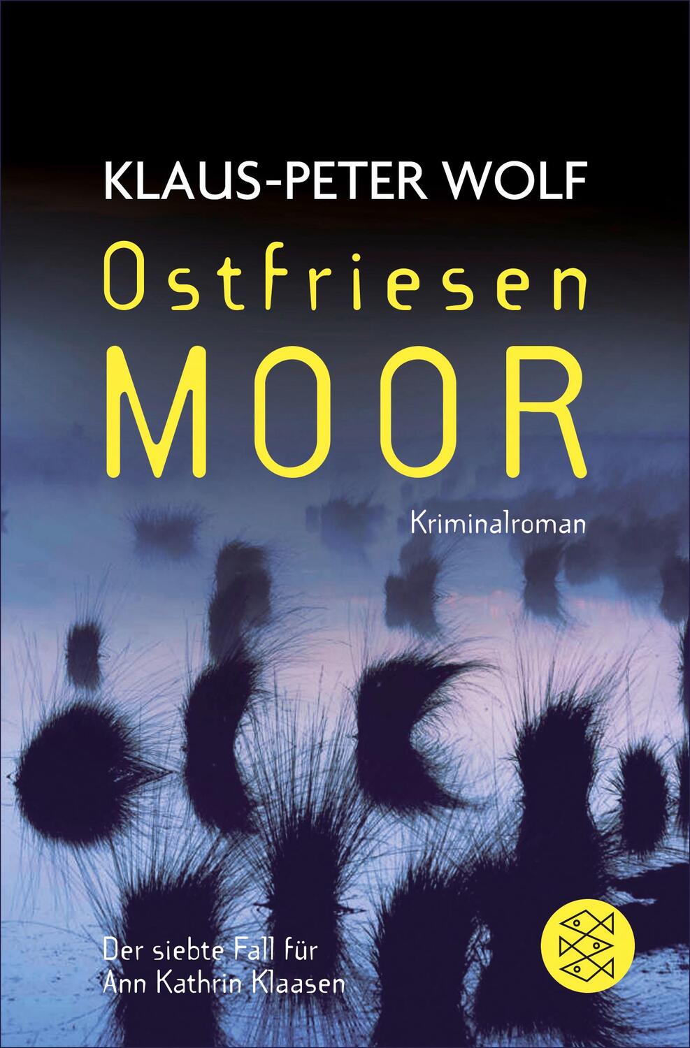 Cover: 9783596190423 | Ostfriesenmoor | Der siebte Fall für Ann Kathrin Klaasen | Wolf | Buch