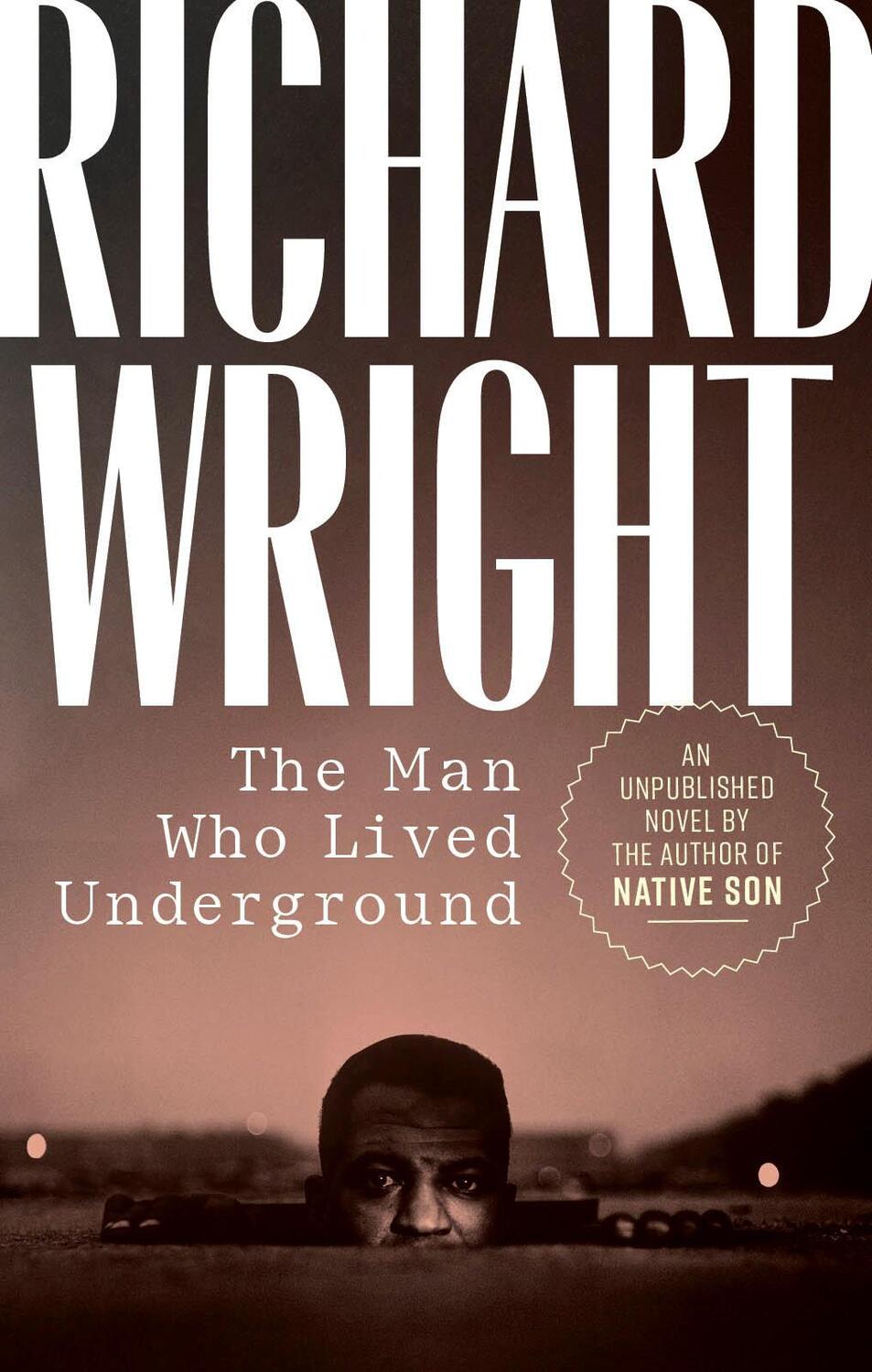 Cover: 9781598536768 | The Man Who Lived Underground: A Novel | Richard Wright | Buch | 2021