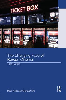 Cover: 9781138609068 | The Changing Face of Korean Cinema | 1960 to 2015 | Yecies (u. a.)