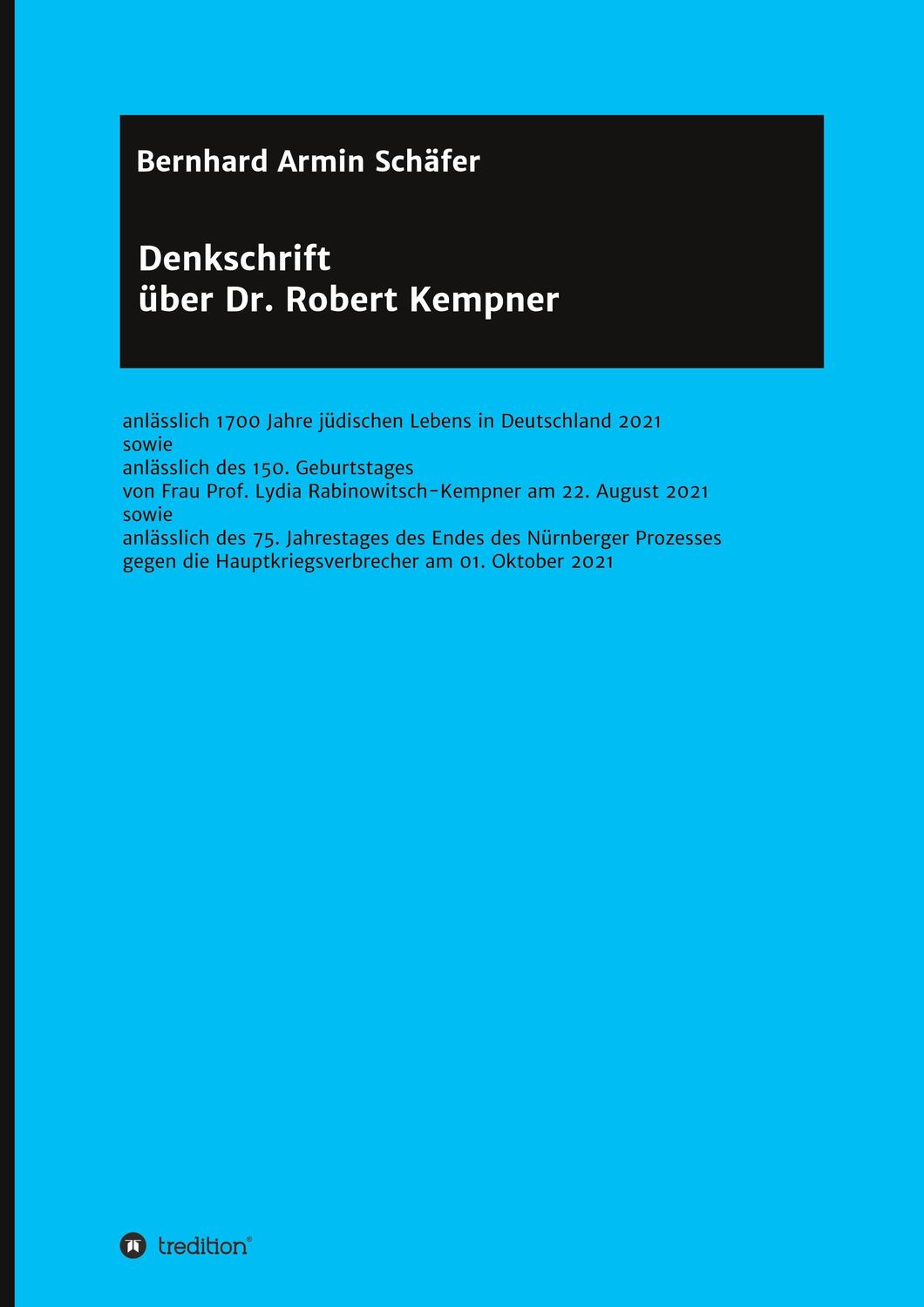 Cover: 9783347295391 | Denkschrift über Dr. Robert Kempner | Bernhard Armin Schäfer | Buch
