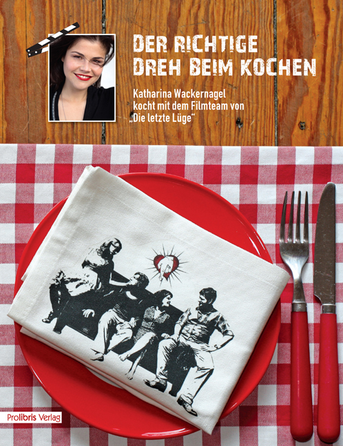 Cover: 9783935263818 | Der richtige Dreh beim Kochen | Katharina Wackernagel | Taschenbuch